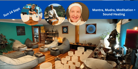 Mantra, Mudra, Meditation and Sound Healing