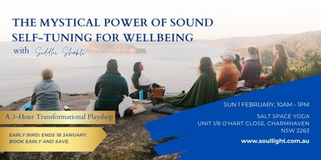 The Mystical Power of Sound - Self-Tuning for Wellbeing