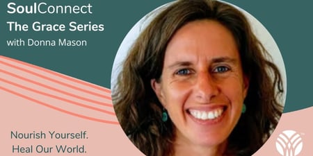 SoulAdvisor Grace Series with Donna Mason