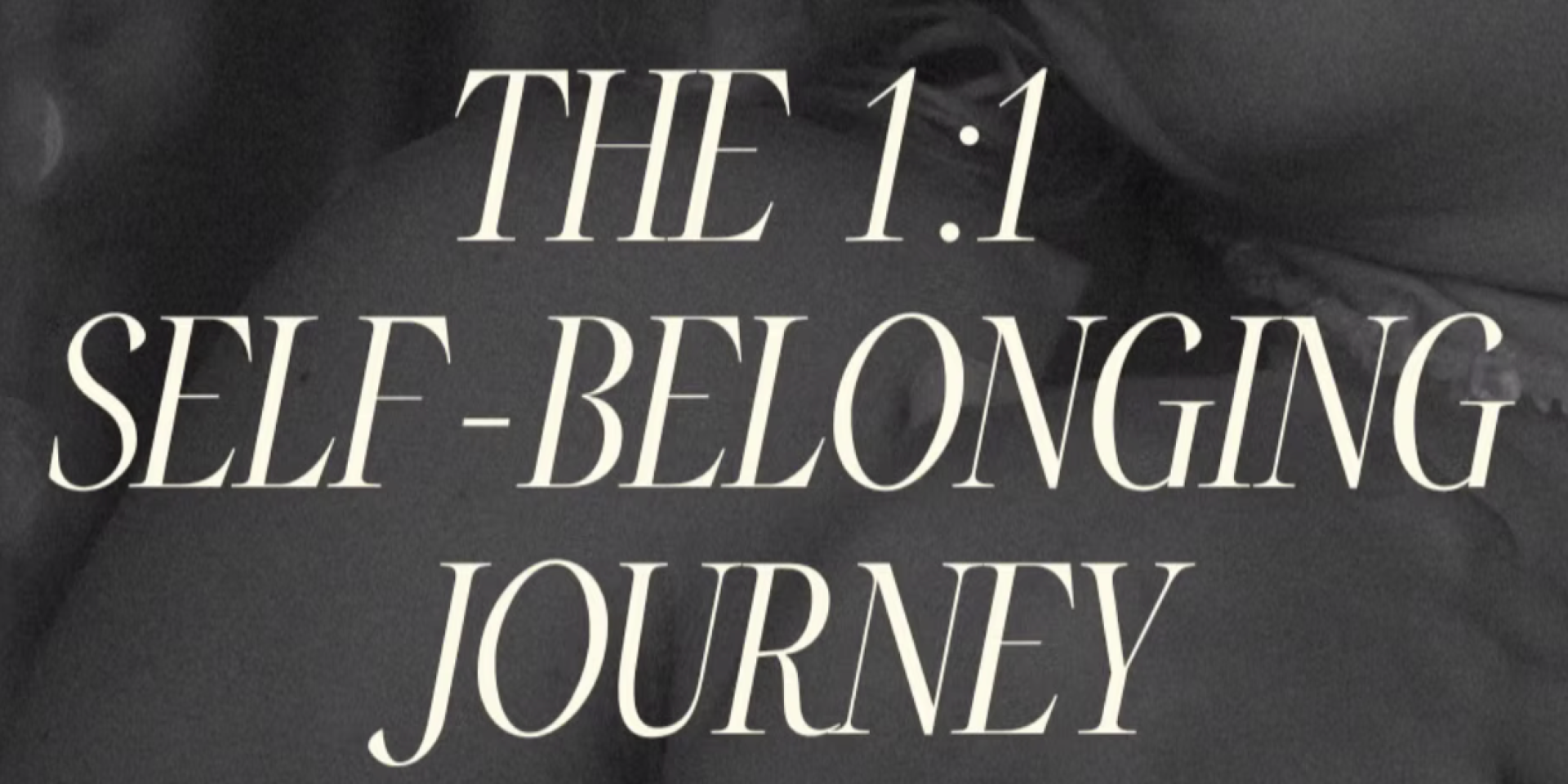 THE SELF-BELONGING JOURNEY